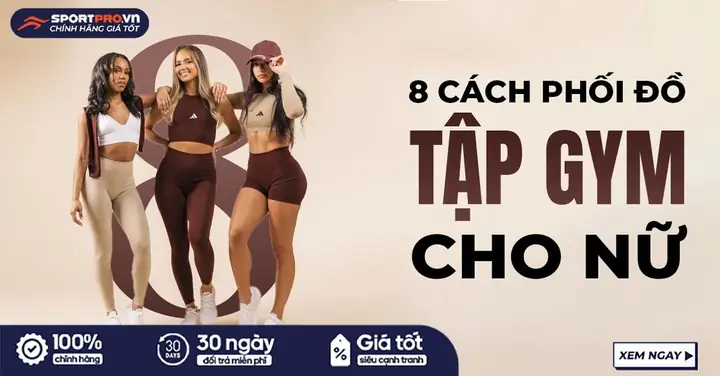 Cách Phối Đồ Tập Gym